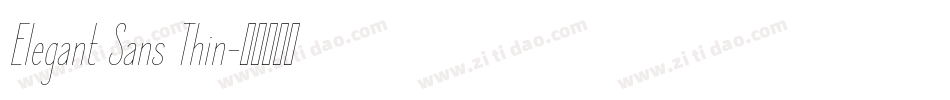 Elegant Sans Thin字体转换
